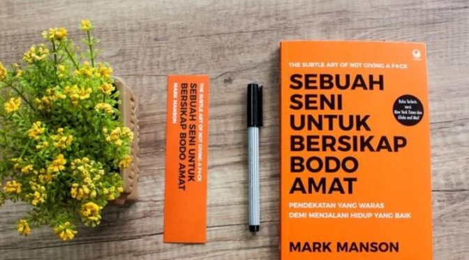 Ebook Sebuah Seni Untuk Bersikap Bodo Amat – Mark Manson